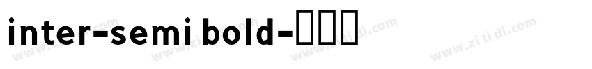 inter-semi bold字体转换